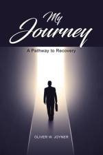 My Journey af Oliver W. Joyner