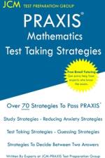 PRAXIS 5165 Mathematics - Test Taking Strategies af Jcm-Praxis Test Preparation Group