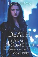 Death Does Not Become Her af Lauren Yearsley Morgan
