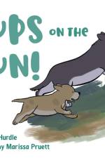 Pups on the Run! af Hannah Hurdle