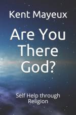 Are You There God? af Kent Mayeux