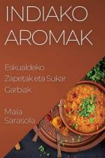 Indiako Aromak af Maia Sarasola