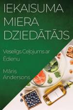 Iekaisuma Miera Dzied¿t¿js af M¿ris Andersons