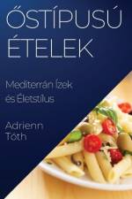 Az Ízök Gazdagsága af Adrienn Tóth