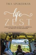 Life Zest af Tika Spijkerman