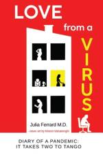 Love from a Virus af Julia Ferrard M.D.