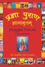 Pragya Puran, Gyanamritam af Sushila Devi Gupta
