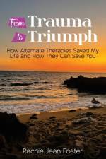 From Trauma To Triumph af Rachie Jean Foster
