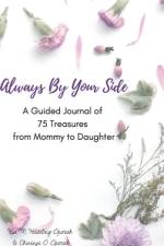 Always By Your Side af Kia M. Haselrig-Oparah