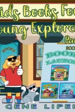 Kids Books for Young Explorers Part 3
