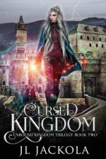 Cursed Kingdom af J. L. Jackola