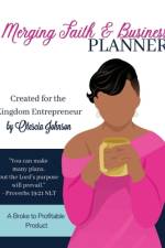 Merging Faith and Business Planner af Otescia R Johnson