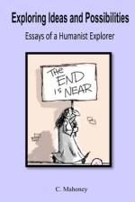 Exploring Ideas and Possibilities af C Mahoney