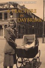 A Fracture In Daybreak af Geoffrey Sleight