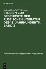 Studien zur Geschichte der russischen Literatur des 18. Jahrhunderts, Band 3