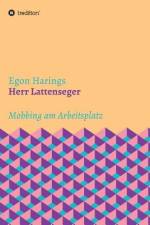 Herr Lattenseger af Egon Harings
