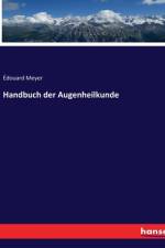 Handbuch der Augenheilkunde af Édouard Meyer