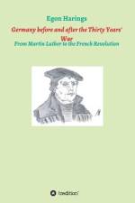 Germany before and after the Thirty Years' War af Egon Harings