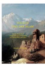 Tolstoi und der Islam af Ahmad Von Denffer