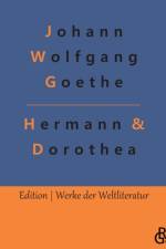 Hermann & Dorothea af Johann Wolfgang Goethe