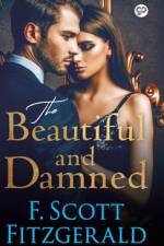 The Beautiful and Damned