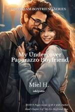 My Undercover Paparazzo Boyfriend af Miel H.