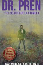 DR. PREN Y EL SECRETO DE LA FÓRMULA af Máximo César Castellanos