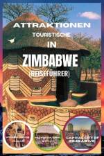 Touristische Attraktionen in Zimbabwe af Ali Mohammed