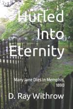 Hurled Into Eternity af D Ray Withrow