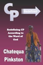 CP Redefined af Chatequa Pinkston