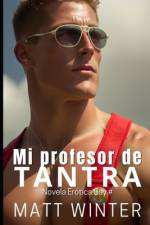 Mi profesor de Tantra af Matt Winter