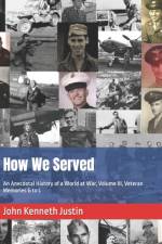 How We Served af John Kenneth Justin