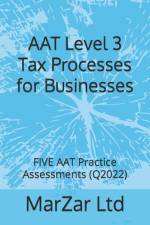 AAT Level 3 Tax Processes for Businesses af Marzar Ltd