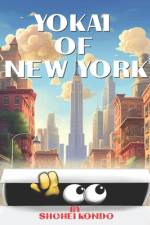 Yokai of New York af Shohei Kondo