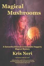 Magical Mushrooms af Kris Neri