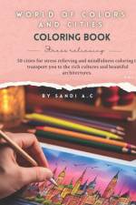 World of Colors and Cities af Sandi A C