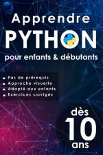 Apprendre python pour enfants & débutants af Python Programming