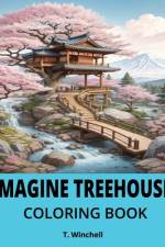 Imagine Treehouse af Terressa Lee Winchell
