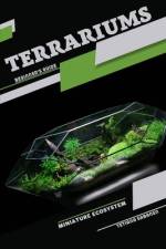 Terrariums, Miniature Ecosystem af Tetiana Sabanen