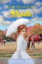 The Resilient Bride af Indiana Wake