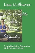 The Complete Guide to Natural Remedies af Maria Metropolis