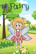 Fairy Scissor Skills Coloring Book af Sofie Bakken