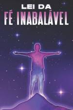 Lei Da Fé Inabalável af Sherry Lee