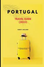 Portugal Travel Guide 2023 af McLaren P Robert