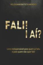 Fali! I Aí? af Heleigmar Batista Mendes