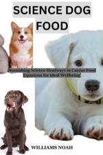 Science Dog Food af Williams Noah