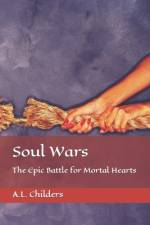 Soul Wars af A L Childers