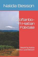 Zoflanbo--A Haitian Folktale af Nalida Lacet Besson Med