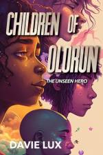 Children of Olorun af Davie Lux