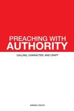 Preaching with Authority af Samuel Deuth
